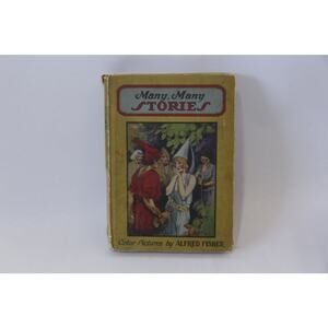 Many Many Stories, Color Pictures by Alfred Fisher, Hardcover, Children's FLAW